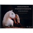 Romantische Pferdefotografie Buch - Eliane van Schaik For Discount